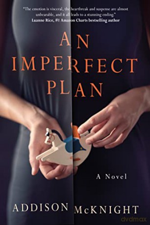 An Imperfect Plan: A Novel - Addison McKnight [KSIĄŻKA]