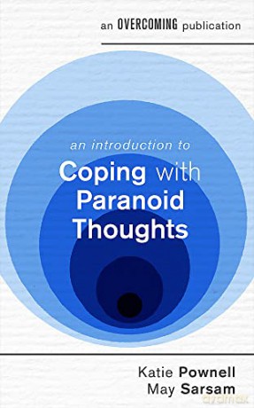 An Introduction to Coping with Paranoid Thoughts (An Introduction to Coping series) - Katie Pownell [KSIĄŻKA]