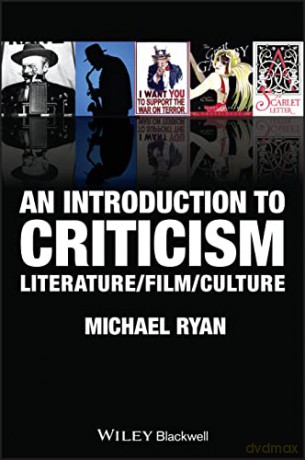 An Introduction to Criticism: Literature/Film/Culture: From Critical Analysis to Analytic Writing - Michael Ryan [KSIĄŻKA]