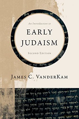 An Introduction to Early Judaism - James C VanderKam [KSIĄŻKA]