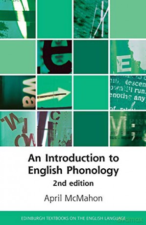 An Introduction to English Phonology 2nd Edition (Edinburgh Textbooks on the English Language) - April McMahon [KSIĄŻKA]