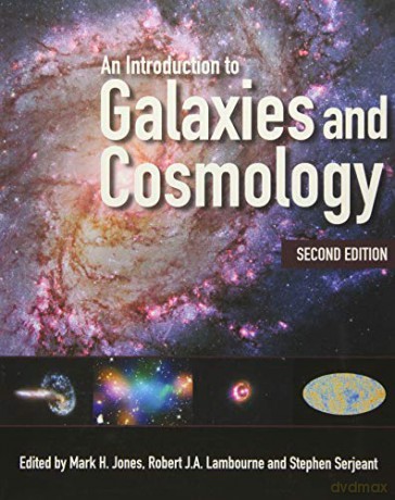 An Introduction to Galaxies and Cosmology - Mark H. Jones [KSIĄŻKA]
