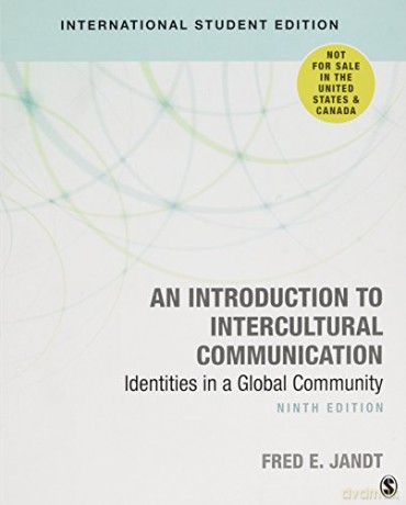 An Introduction to Intercultural Communication: Identities in a Global Community - Fred E. Jandt [KSIĄŻKA]