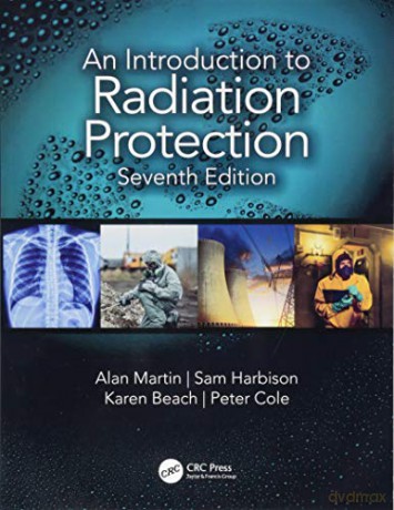 An Introduction to Radiation Protection - Alan Martin [KSIĄŻKA]