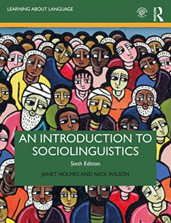 An Introduction to Sociolinguistics (Learning about Language) - Janet Holmes [KSIĄŻKA]