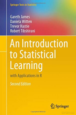 An Introduction to Statistical Learning: with Applications in R (Springer Texts in Statistics) - Gareth James [KSIĄŻKA]