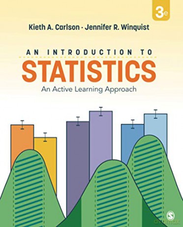 An Introduction to Statistics: An Active Learning Approach - Kieth A. Carlson [KSIĄŻKA]