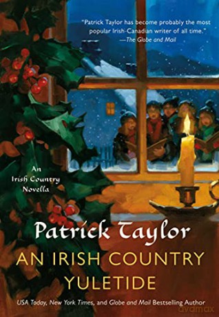An Irish Country Yuletide: An Irish Country Novella: 16 (Irish Country Books) - Patrick Taylor [KSIĄŻKA]