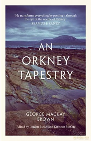 An Orkney Tapestry - George Mackay Brown [KSIĄŻKA]