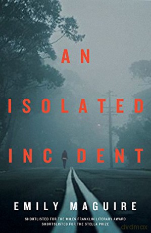 An: Isolated Incident - Emily Maguire [KSIĄŻKA]
