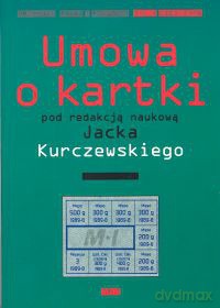 Umowa o kartki - Jacek Kurczewski [KSIĄŻKA]