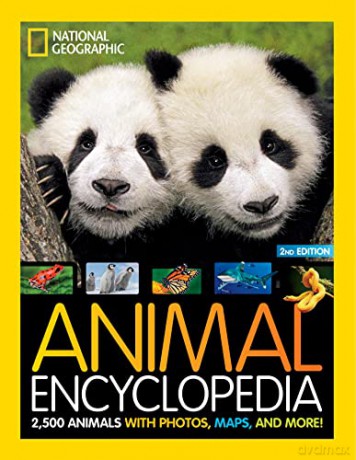 Animal Encyclopedia: 2,500 Animals with Photos, Maps, and More! (National Geographic Kids) - Angela Modany [KSIĄŻKA]