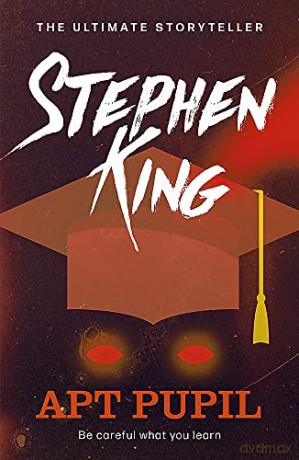 Apt Pupil (Different Seasons) - Stephen King [KSIĄŻKA]