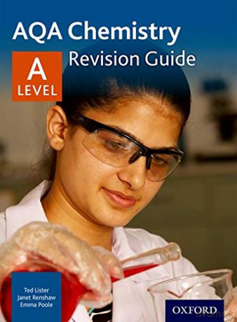 AQA A Level Chemistry Revision Guide: With all you need to know for your 2022 assessments (AQA A Level Sciences 2014) - Emma Poole [KSIĄŻKA]