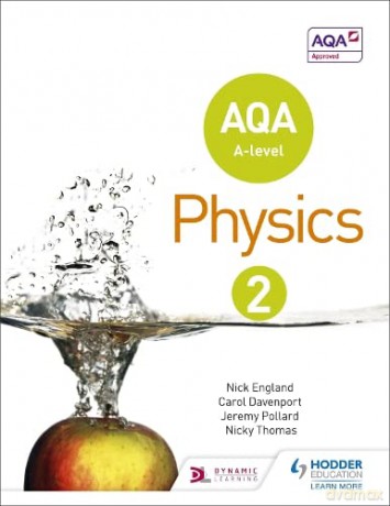 AQA A Level Physics Student Book 2 - Nick England [KSIĄŻKA]