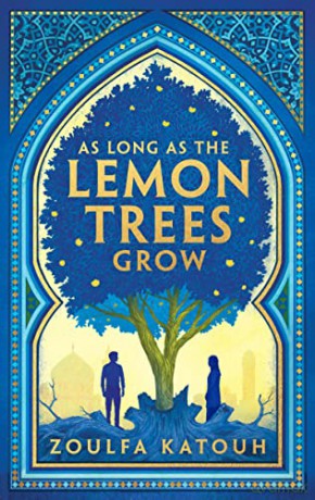 As Long As the Lemon Trees Grow - Zoulfa Katouh [KSIĄŻKA]