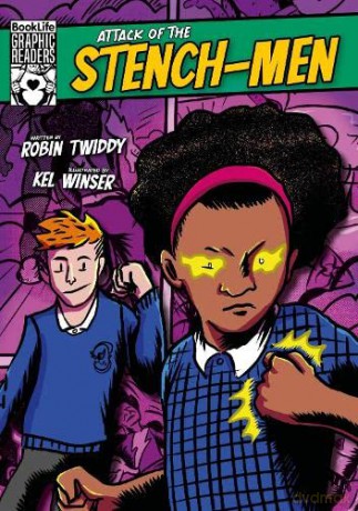Attack of the Stench-Men (BookLife Graphic Readers) - Robin Twiddy [KSIĄŻKA]