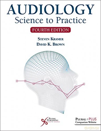 Audiology: Science to Practice - Steven Kramer [KSIĄŻKA]