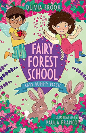 Baby Bunny Magic: Book 2 (Fairy Forest School) - Olivia Brook [KSIĄŻKA]