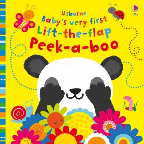 Baby's Very First Lift-the-Flap Peek-a-Boo (Baby's Very First Books): 1 - Fiona Watt [KSIĄŻKA]