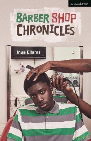 Barber Shop Chronicles (Modern Plays) - Inua Ellams [KSIĄŻKA]