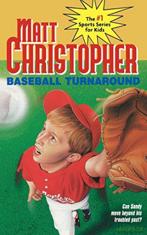 Baseball Turnaround: #53: 0053 (Matt Christopher Sports Classics) - Matt Christopher [KSIĄŻKA]