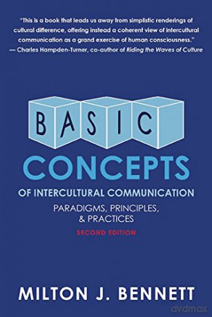 Basic Concepts of Intercultural Communication (Second Edition): Paradigms, Principles and Practices - Dr Milton J Bennett [KSIĄŻKA]
