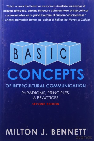Basic Concepts of Intercultural Communication (Second Edition): Paradigms, Principles and Practices - Dr Milton J Bennett [KSIĄŻKA]