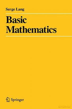 Basic Mathematics - Serge Lang [KSIĄŻKA]