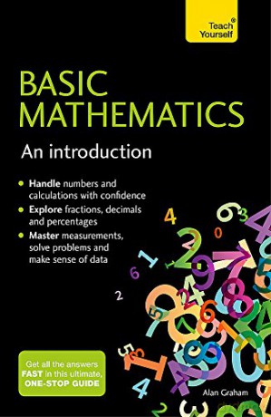 Basic Mathematics: An Introduction: Teach Yourself - Alan Graham [KSIĄŻKA]