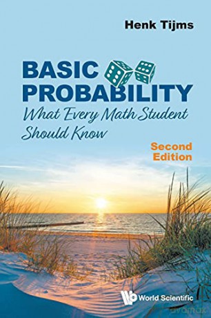 Basic Probability: What Every Math Student Should Know (second Edition) - Henk Tijms [KSIĄŻKA]