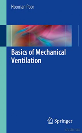 Basics of Mechanical Ventilation - Hooman Poor [KSIĄŻKA]