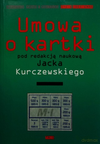 Umowa o kartki - Jacek Kurczewski [KSIĄŻKA]