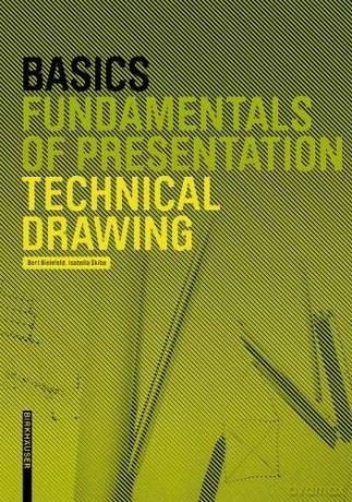 Basics Technical Drawing - Bert Bielefeld [KSIĄŻKA]