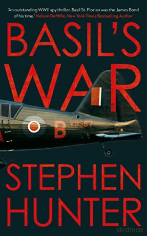 Basil's War - Stephen Hunter [KSIĄŻKA]