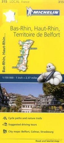 Bas-Rhin, Haut-Rhin, Territoire de Belfort - Michelin Local Map 315: Map (Michelin Local Maps, 315) - Michelin [KSIĄŻKA]