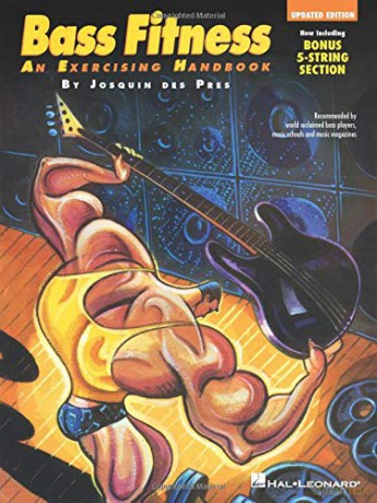 Bass Fitness An Exercising Handbook: Now Including Bonus 5-String Section! (Guitar School) - Josquin Des Pres [KSIĄŻKA]