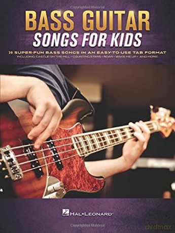Bass Guitar Songs for Kids. [KSIĄŻKA]