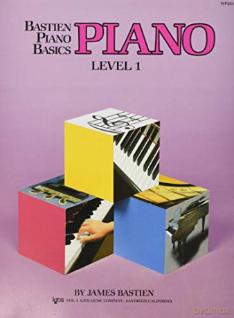 Bastien Piano Basics: Piano Level 1 - James Bastien [KSIĄŻKA]