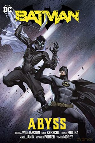 Batman Vol. 6: Abyss (Batman, 6) - Joshua Williamson [KOMIKS]