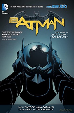 Batman Volume 4: Zero Year - Secret City TP (The New 52) (Batman: The New 52!) - Scott Snyder [KOMIKS]