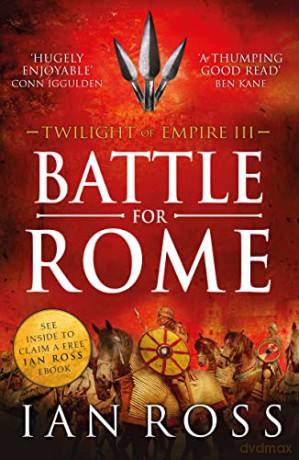 Battle For Rome (Twilight of Empire) - Ian Ross [KSIĄŻKA]