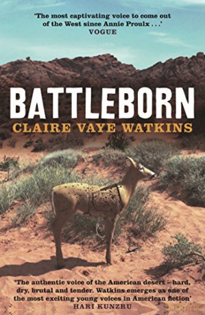 Battleborn - Claire Vaye Watkins [KSIĄŻKA]