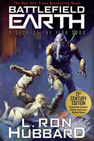 Battlefield Earth: A Saga of the Year 3000 - L. Ron Hubbard [KSIĄŻKA]