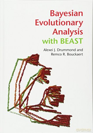 Bayesian Evolutionary Analysis with BEAST - Alexei J. Drummond [KSIĄŻKA]