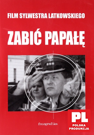 Zabić Papałę [DVD]