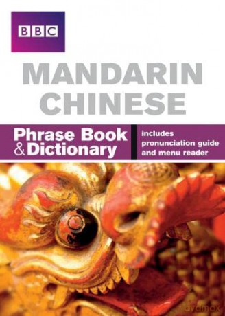 BBC Mandarin Chinese Phrasebook and Dictionary - Qian Kan [KSIĄŻKA]