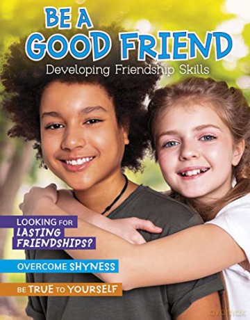 Be a Good Friend: Developing Friendship Skills (Chill) - Ben Hubbard [KSIĄŻKA]