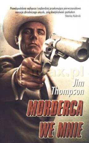 Morderca we mnie - Jim Thompson [KSIĄŻKA]