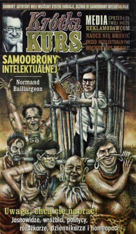 Krótki Kurs Samoobrony Intelektualnej - Normand Baillargeon [KSIĄŻKA]